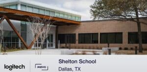 Logitech Case Study: Mevo x Shelton School